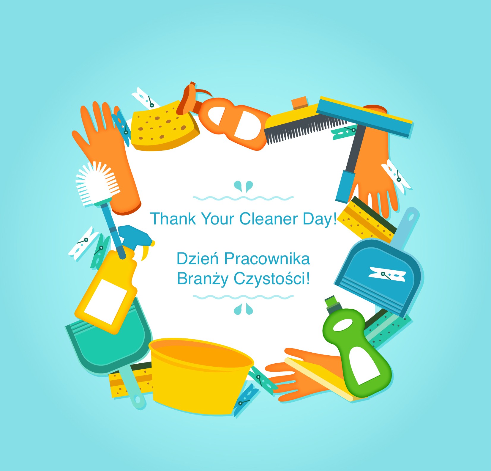 Dzień Pracownika Branży Czystości - dzień wdzięczności za czystość!